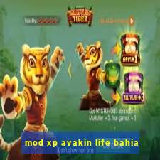 mod xp avakin life bahia